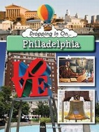 Enlarge image Cover: Dropping in on Philadelphia - Rourke Educational Media