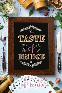 Abbildung von: A Taste of Bridge - Master Point Press