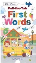Cover: Pull-The-Tab First Words - Top That! Publishing Ltd