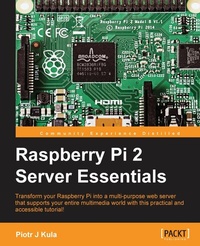 Abbildung von: Raspberry Pi 2 Server Essentials - Packt Publishing