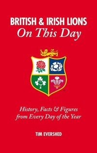 Abbildung von: British & Irish Lions On This Day - Pitch Publishing Ltd