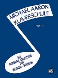 Abbildung von: Michael Aaron Klavierschule - Heft 1 - Warner Bros. Publications Inc.,U.S.