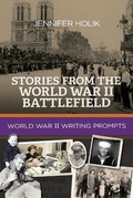Cover: Stories from the World War II Battlefield - Generations