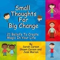 Cover: Small Thoughts For Big Change - Changing Mind
