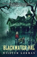 Cover: Blackwater Val - Crystal Lake Publishing