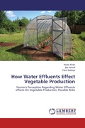 Cover: How Water Effluents Effect Vegetable Production - LAP Lambert Academic Publishing