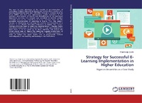 Abbildung von: Strategy for Successful E-Learning Implementation in Higher Education - LAP Lambert Academic Publishing