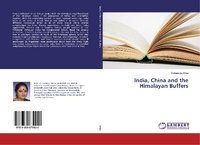Abbildung von: India, China and the Himalayan Buffers - LAP Lambert Academic Publishing