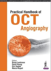 Enlarge image Cover: Practical Handbook of OCT Angiography - Jaypee Brothers Medical Publishers