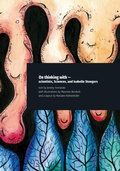 Cover: On thinking with - scientists, Sciences, and Isabelle Stengers - Delere Press