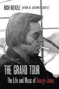 Cover: The Grand Tour: The Life And Music Of George Jones - Dey Street Books, an imprint of HarperCollins US