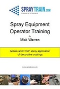 Cover: Spray Equipment Operator Training - Michael Warren