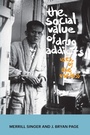 Cover: The Social Value of Drug Addicts - Routledge