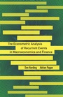 Cover: The Econometric Analysis of Recurrent Events in Macroeconomics and Finance - Princeton University Press