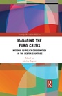 Cover: Managing the Euro Crisis - Routledge