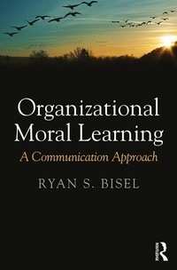 Enlarge image Cover: Organizational Moral Learning - Routledge