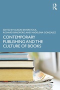 Cover: Contemporary Publishing and the Culture of Books - Routledge