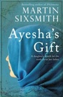 Cover: Ayesha's Gift - Simon + Schuster LLC