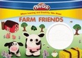 Cover: Play-Doh: Farm Friends - Silver Dolphin Books