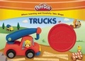 Cover: Play-Doh: Trucks - Silver Dolphin Books