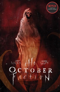 Enlarge image Cover: The October Faction, Vol. 3 - Idea & Design Works