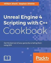 Abbildung von: Unreal Engine 4 Scripting with C++ Cookbook - Packt Publishing