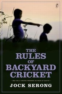 Enlarge image Cover: The Rules of Backyard Cricket - Text Publishing
