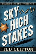 Cover: Sky High Stakes - Ted Clifton