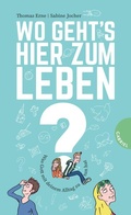 Cover: Wo geht's hier zum Leben? - Gabriel