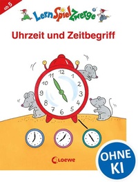 Enlarge image Cover: LernSpielZwerge - Uhrzeit und Zeitbegriff - Loewe