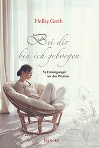 Enlarge image Cover: Bei dir bin ich geborgen - Francke-Buch