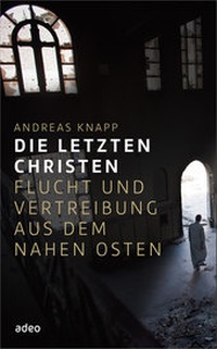 Abbildung von: Die letzten Christen - adeo Verlag