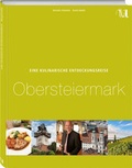 Cover: Eine kulinarische Entdeckungsreise Obersteiermark - Neuer Umschau Buchverlag