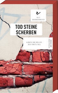 Abbildung von: Tod Steine Scherben - ars vivendi