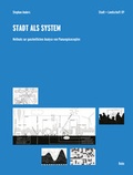 Cover: Stadt als System - Rohn, Dorothea