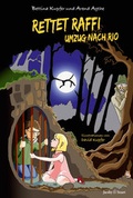Cover: Rettet Raffi - Umzug nach Rio - Verlagshaus Jacoby & Stuart