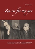 Cover: Zen ist f&uuml;r nix gut - Angkor