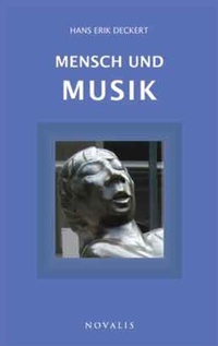 Enlarge image Cover: Mensch und Musik - Novalis Verlag
