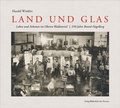 Cover: Land und Glas - Bibliothek der Provinz