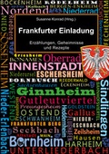 Cover: Frankfurter Einladung - Gr&ouml;&szlig;enwahn Verlag