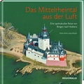 Cover: Das Mittelrheintal aus der Luft - Regionalia Verlag