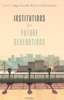 Cover: Institutions For Future Generations - Oxford University Press