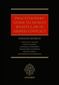 Cover: Practitioners' Guide to Human Rights Law in Armed Conflict - Oxford University Press