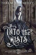 Cover: Into the Mists - Serene Conneeley/Blessed Bee