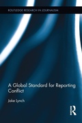 Cover: A Global Standard for Reporting Conflict - Routledge