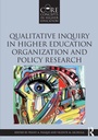 Cover: Qualitative Inquiry in Higher Education Organization and Policy Research - Routledge