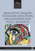 Cover: Qualitative Inquiry in Higher Education Organization and Policy Research - Routledge