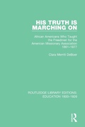 Cover: His Truth is Marching On - Routledge