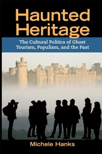 Enlarge image Cover: Haunted Heritage - Routledge