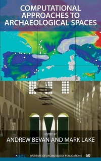 Enlarge image Cover: Computational Approaches to Archaeological Spaces - Routledge